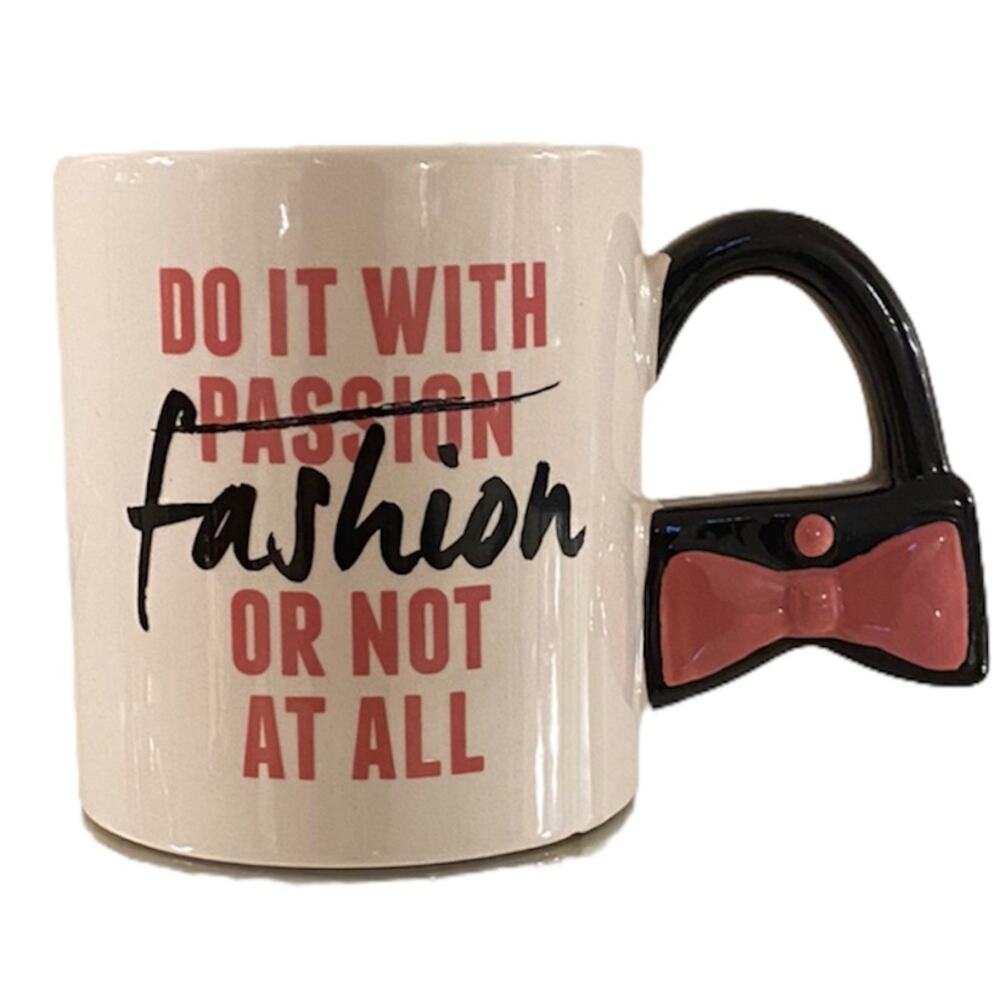 ‘Do it with Fashion or not at all’ 16 ounce Mug